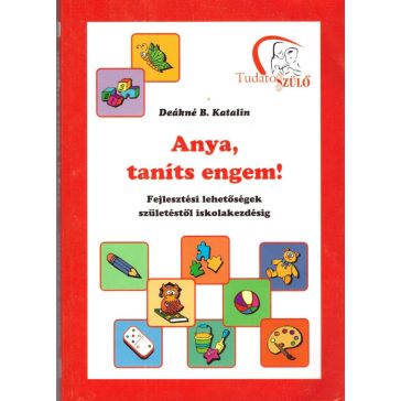 Anya, taníts engem!
