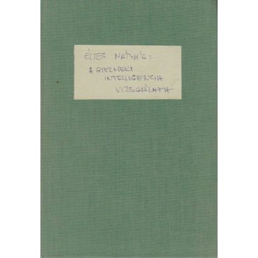 A gyermeki intelligencia vizsgálata