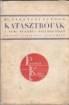 Katasztrófák a nemi működés fejlődésében