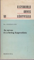 Az orvos és a beteg kapcsolata