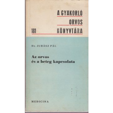 Az orvos és a beteg kapcsolata