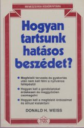 Hogyan tartsunk hatásos beszédet?
