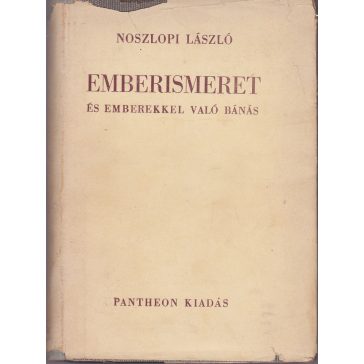 Emberismeret és emberekkel való bánás