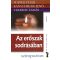 Az erőszak sodrásában