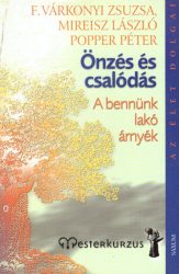 Önzés és csalódás