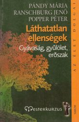 Láthatatlan ellenségek