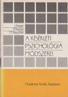 A kísérleti pszichológia módszerei