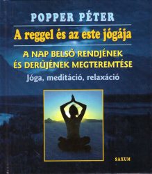 A reggel és az este jógája