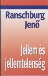 Jellem és jellemtelenség