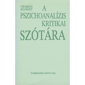 A pszichoanalízis kritikai szótára