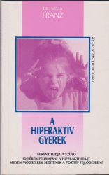 A hiperaktív gyerek