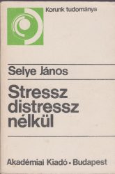Stressz distressz nélkül