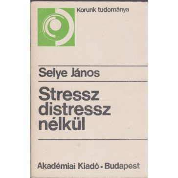 Stressz distressz nélkül