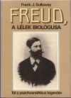 Freud, a lélek biológusa