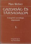 Gazdaság és társadalom / 1. Szociológiai kategóriatan