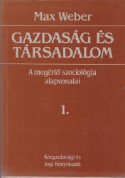 Gazdaság és társadalom / 1. Szociológiai kategóriatan