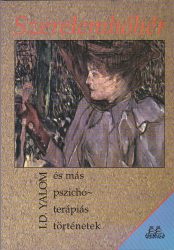 Szerelemhóhér és más pszichoterápiás történetek