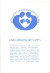   Családkongresszus / Egészséges család, egészséges nemzet 1990