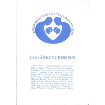   Családkongresszus / Egészséges család, egészséges nemzet 1990