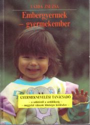 Embergyermek - gyermekember