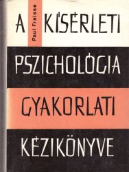A kísérleti pszichológia gyakorlati kézikönyve