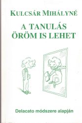A tanulás öröm is lehet