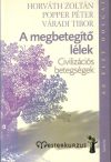 A megbetegítő lélek 