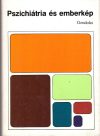Pszichiátria és emberkép