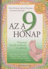 Az a 9 hónap