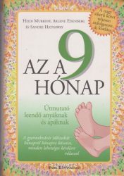 Az a 9 hónap