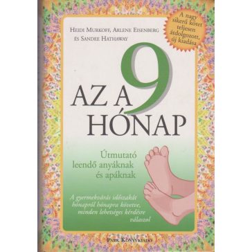 Az a 9 hónap
