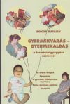   Gyermekvárás - gyermekáldás / a természetgyógyász szemével