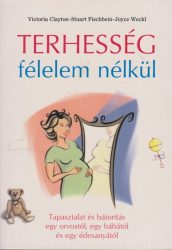 Terhesség félelem nélkül