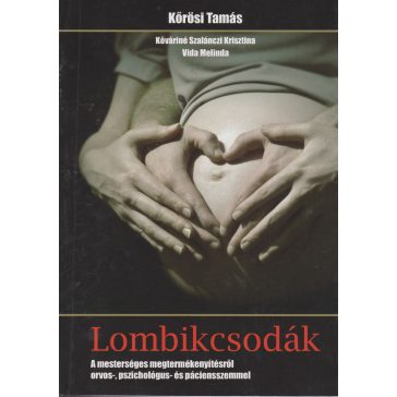 Lombikcsodák