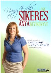 Egy sikeres anya kézikönyve