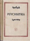 Psychiatria [egyetemi tankönyv]