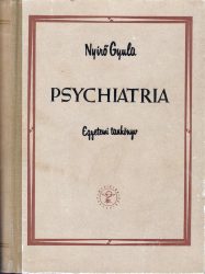 Psychiatria [egyetemi tankönyv]