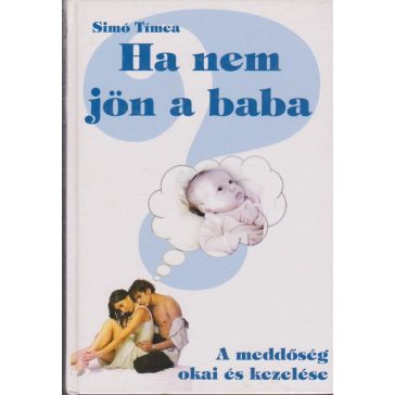 Ha nem jön a baba