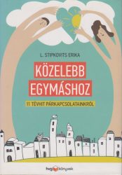 Közelebb egymáshoz