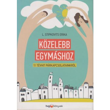 Közelebb egymáshoz