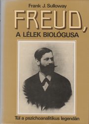 Freud, a lélek biológusa