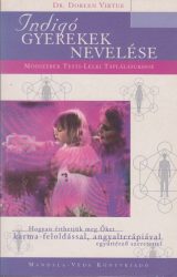 Indigó gyerekek nevelése