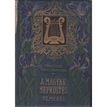 A magyar népköltés remekei : II.
