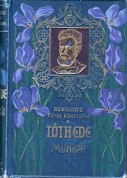 Tóth Ede válogatott munkái