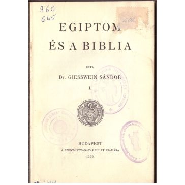 Egyiptom és a Biblia I.