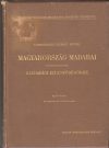   Magyarország madarai különös tekintettel gazdasági jelentőségökre ... irta Chernelházi Chernel István : I-II. köt.