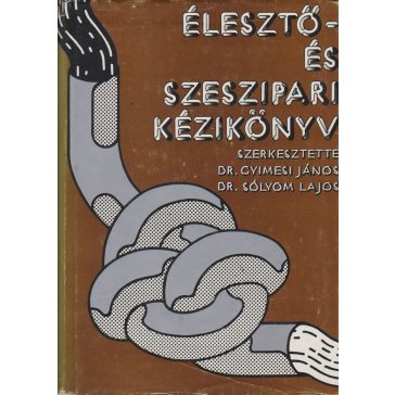 Élesztő- és szeszipari kézikönyv