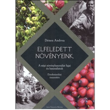 Elfeledett Növényeink