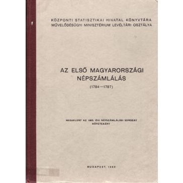 Az első magyarországi népszámlálás (1784-1787)