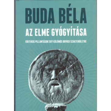 Az elme gyógyítása